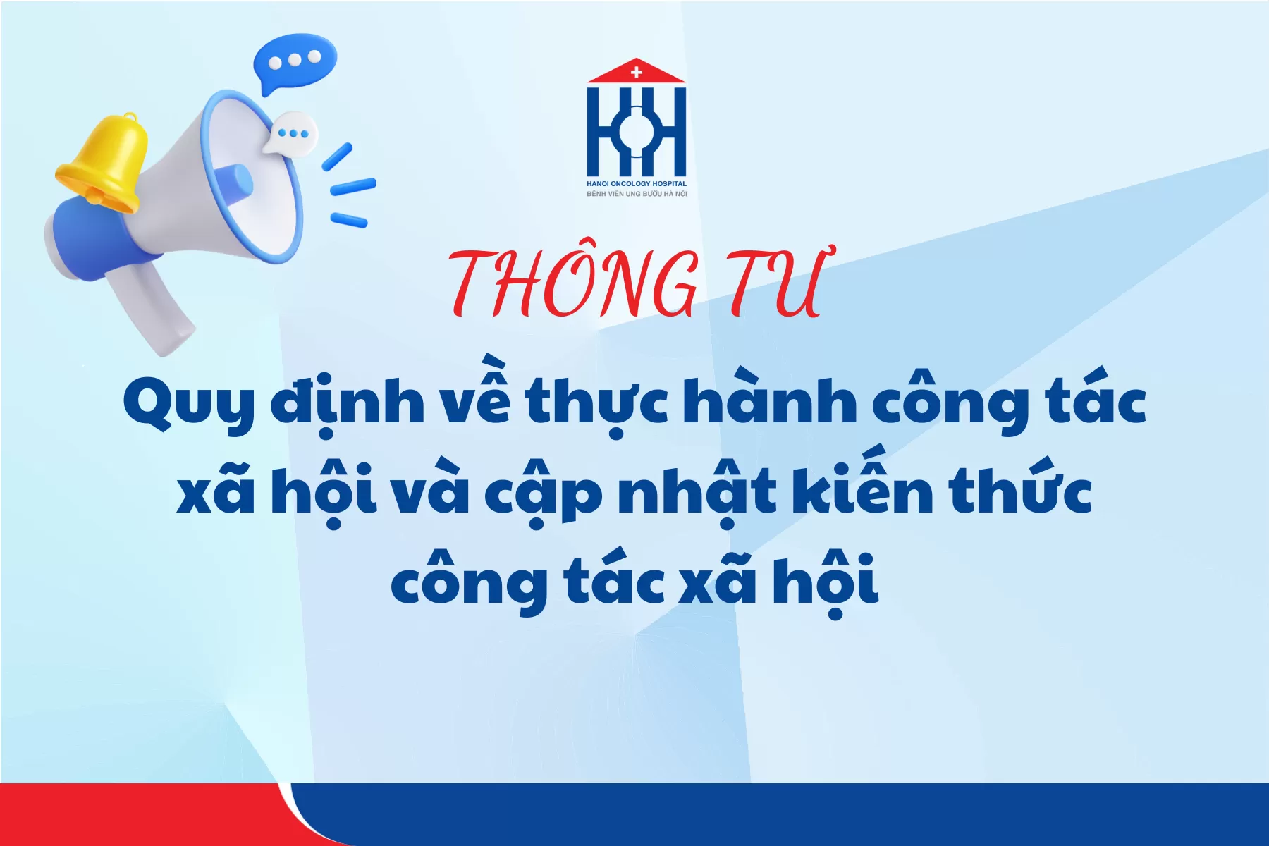 Thông tư quy định về thực hành công tác xã hội và cập nhật kiến thức công tác xã hội