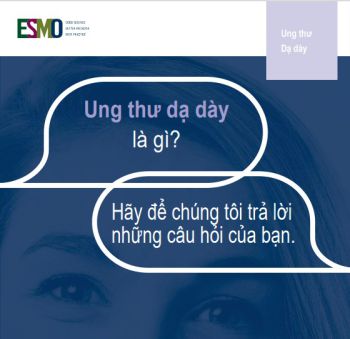 UNG THƯ DẠ DÀY  - HIỆP HỘI NỘI KHOA UNG THƯ CHÂU ÂU (ESMO)