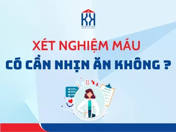 Câu hỏi: Lấy máu có phải nhịn ăn không ?