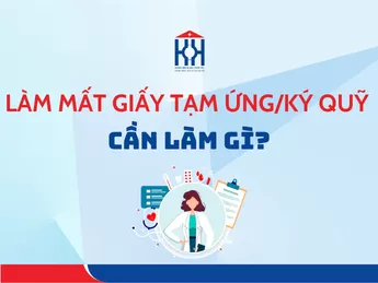 Câu hỏi: Tôi lỡ làm mất giấy tạm ứng/ký quỹ thì phải làm sao?